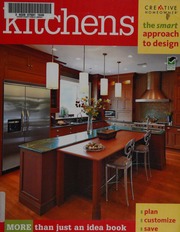 Kitchens The Smart Approach To Design Robitz Kathie Creative Homeowner Press