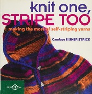 Knit One Stripe Too Making The Most Of Selfstriping Tarns Strick