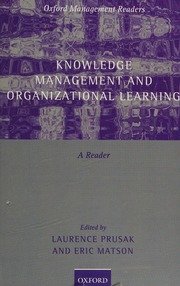 Knowledge Management And Organizational Learning A Reader Prusak