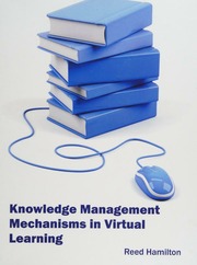 Knowledge Management Mechanisms In Virtual Learning Hamilton
