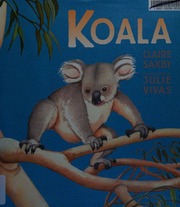 Koala First Us Edition Saxby Claire Vivas Julie 1947 Ill