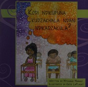 Kodi Ndikufuna Kudzakhala Ndani Ndikadzakula Mhango Mitsunge