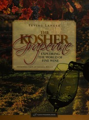 The Kosher Grapevine Exploring The World Of Fine Wine Langer