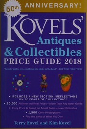 Kovels Antiques Collectibles Price Guide 2018 Kovel Terry H
