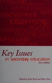 Key Issues In Secondary Education Introductory Readings 2 Edition Beck
