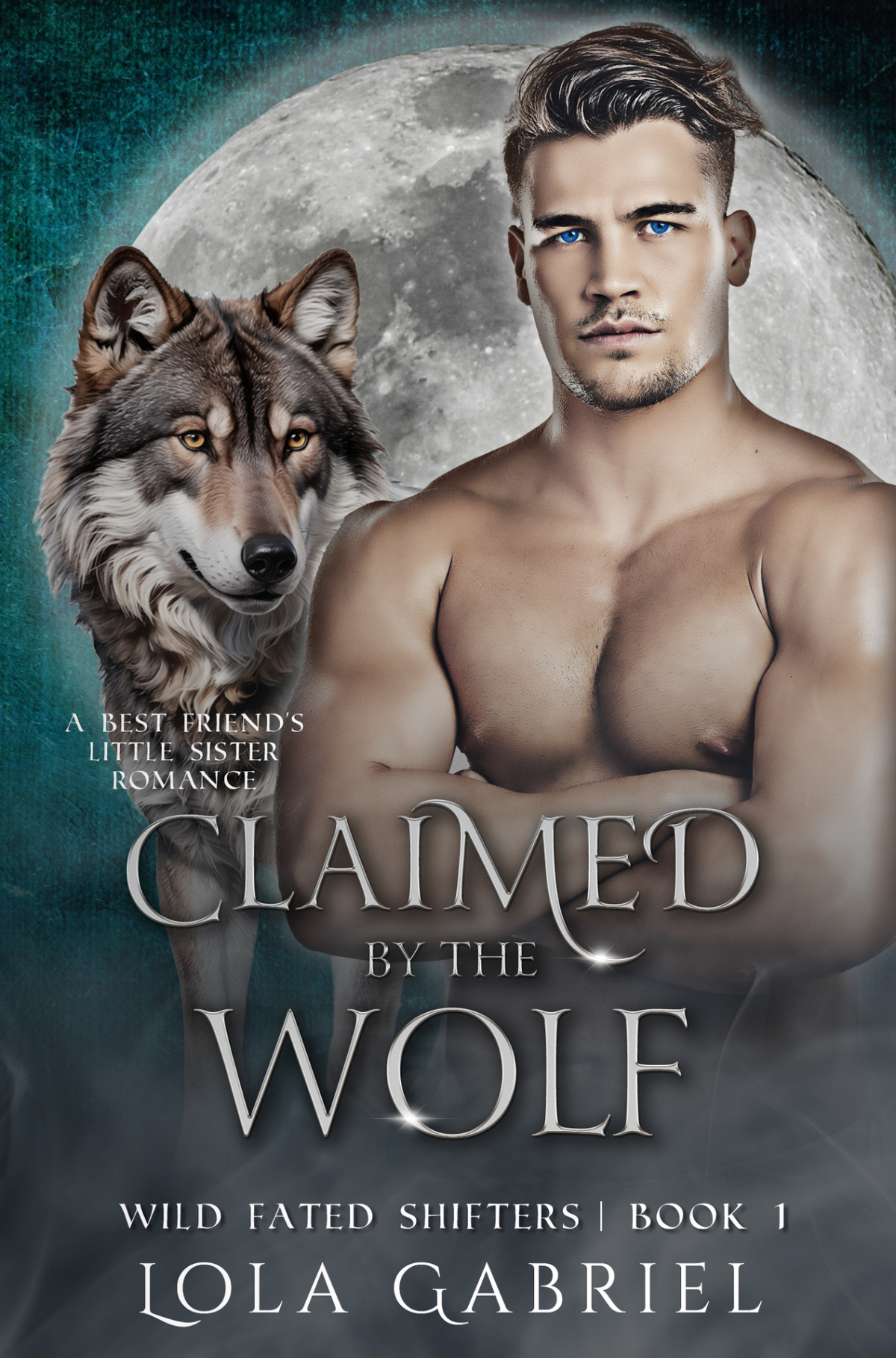 Wild Fated Shifters 1 Claimed By The Wolf Lola Gabriel