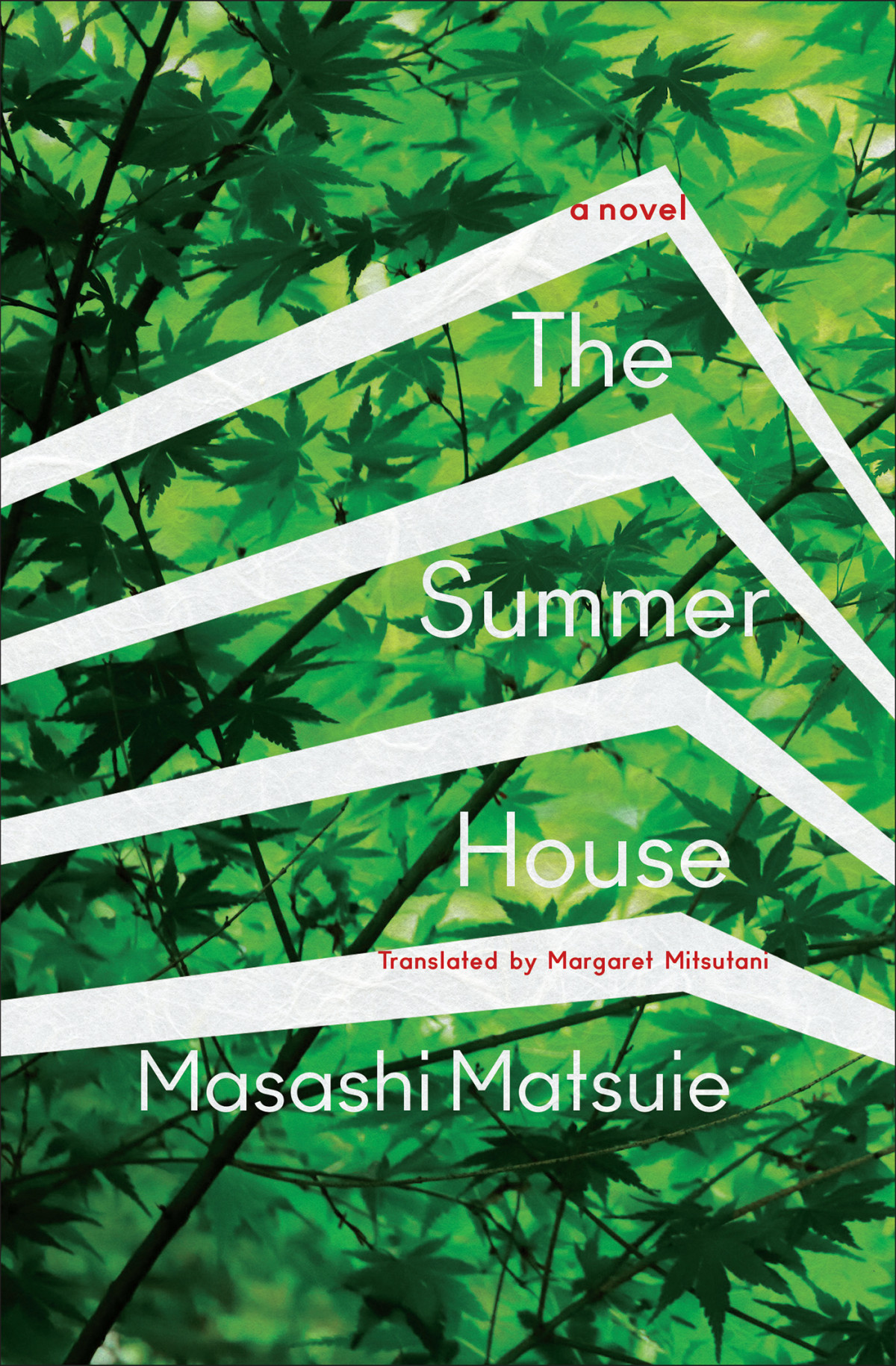 The Summer House A Novel Masashi Matsuie