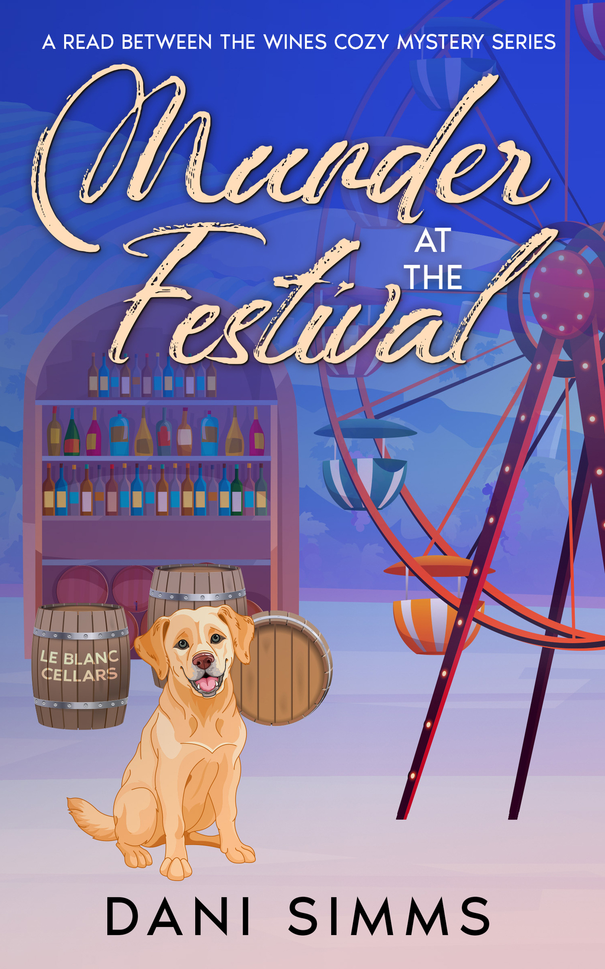 Murder At The Festival A New Beginnings Culinary Cozy Hometown Mystery Simms