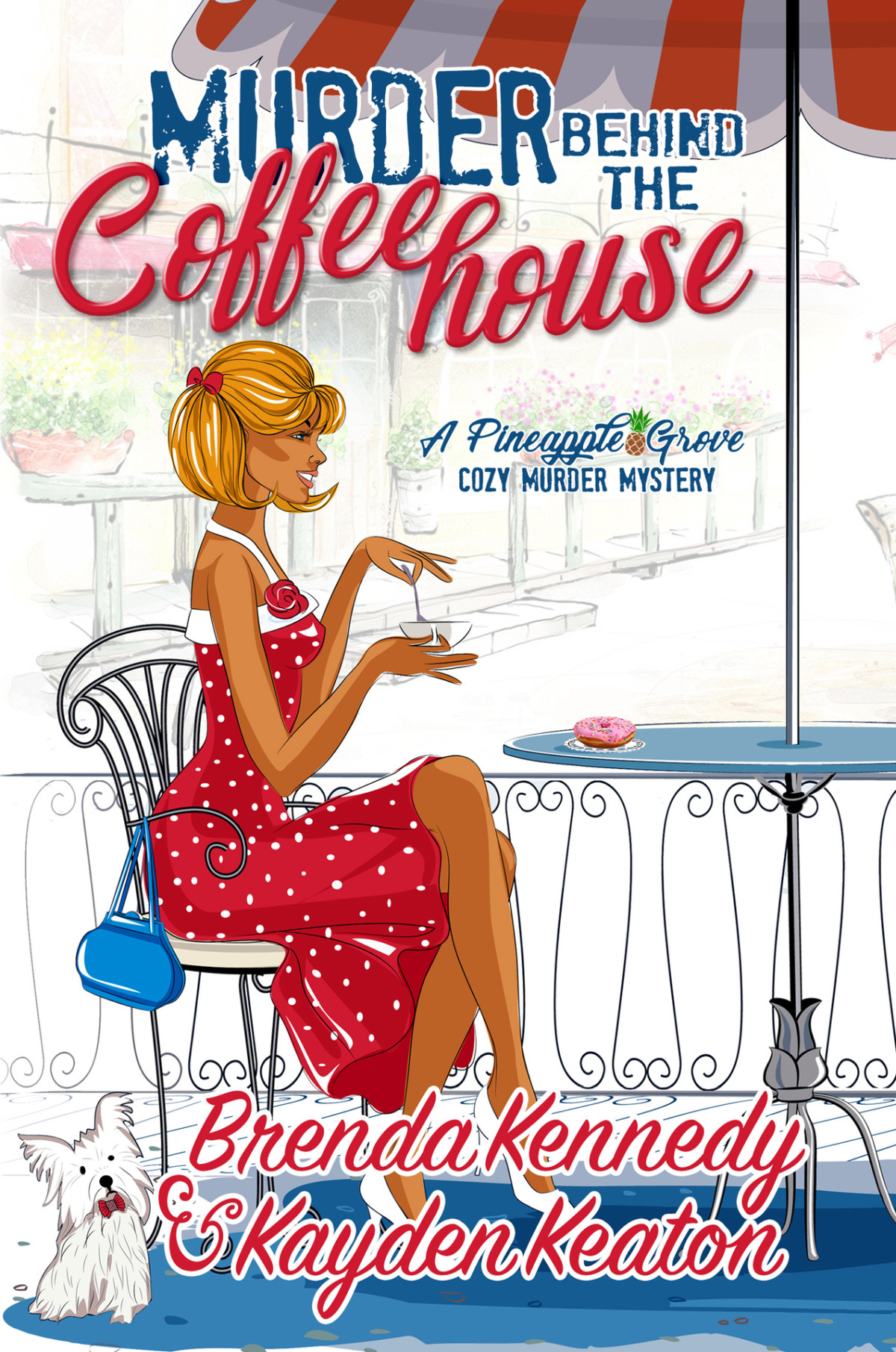Murder Behind The Coffeehouse Pineapple Grove Cozy Murder Mystery Series Book 1 Keaton