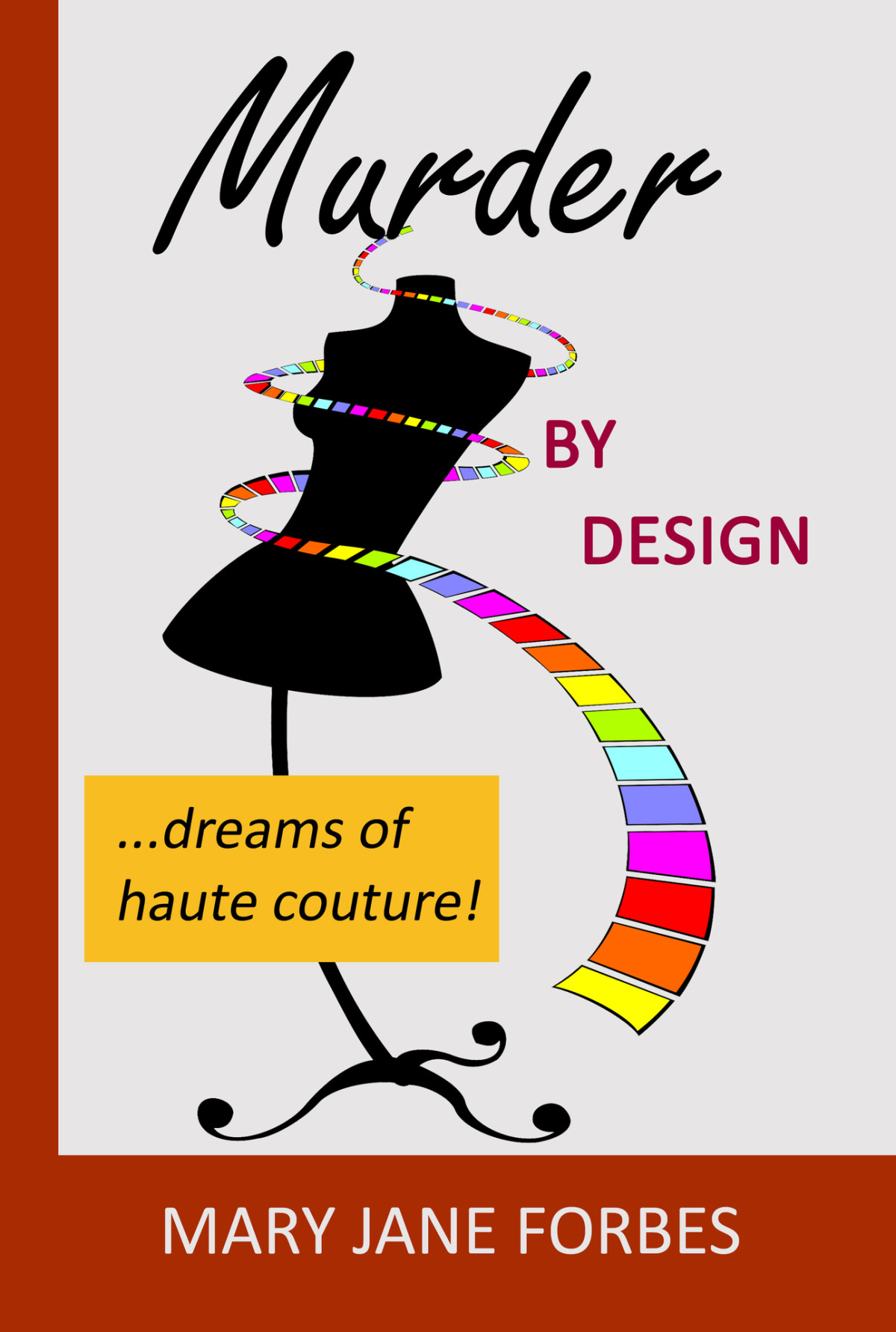 Murder By Design Dreams Of Haute Couture Murder By Design Cozy Mystery Trilogy Book 1 Forbes