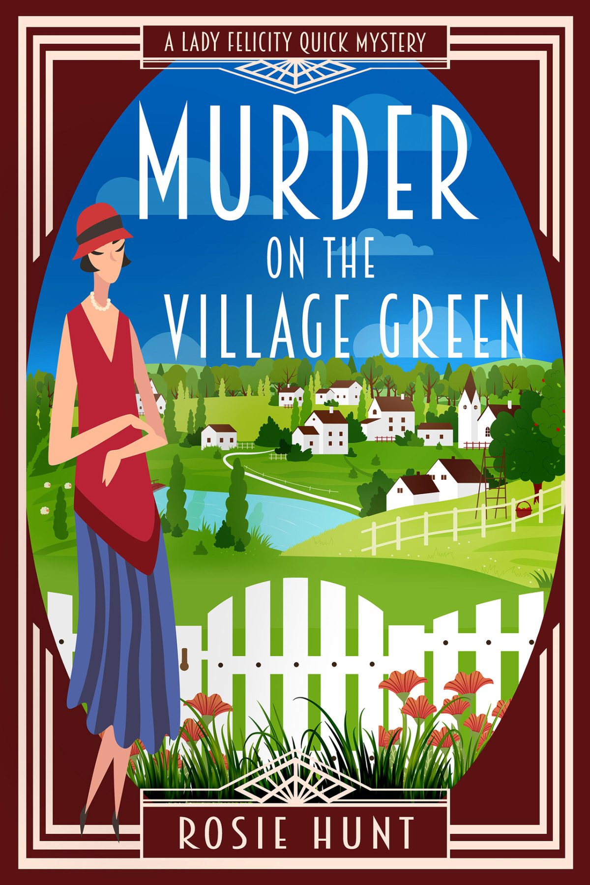 Murder On The Village Green A 1920s Cozy Mystery Lady Felicity Quick Mystery Hunt