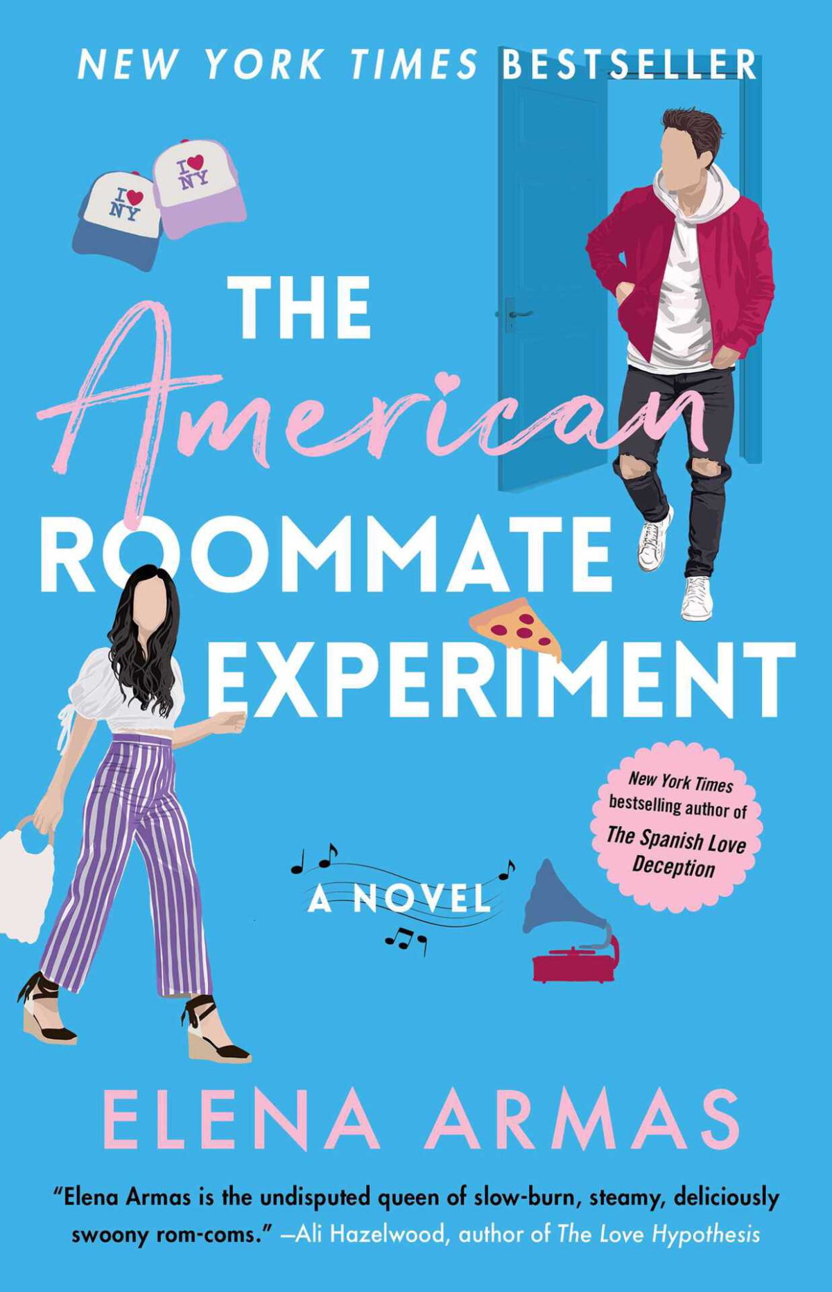 The American Roommate Experiment A Novel The Love Deception Series Elena Armas