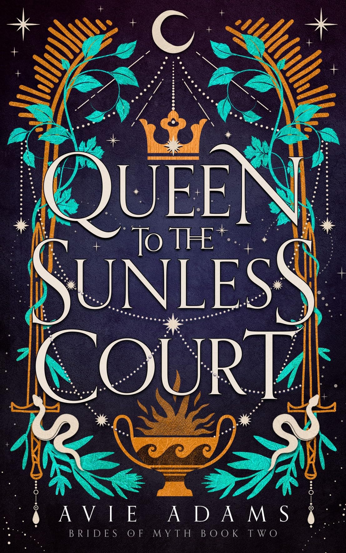 Queen To The Sunless Court An Epic Fantasy Romance Avie Adams
