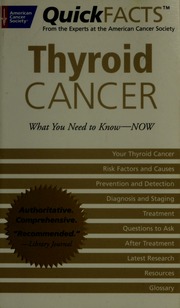 Quickfacts Thyroid Cancer What You Need To Knownow 1 Edition American Cancer Society