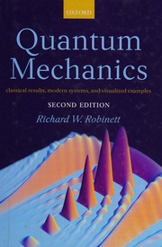 Quantum Mechanics Classical Results Modern Systems And Visualized Examples 2 Edition Robinett