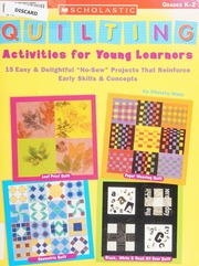 Quilting Activities For Young Learners Hale Christy