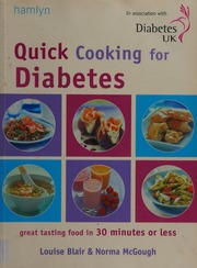 Quick Cooking For Diabetes Great Tasting Food In 30 Minutes Or Less Blair