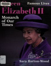 Queen Elizabeth Ii Monarch Of Our Times Bartonwood Sara 1952