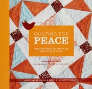 Quilting For Peace Make The World A Better Place One Stitch At A Time Bell