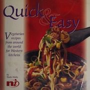 Quick Easy Vegetarian Recipes From Around The World For Western Kitchens Wells