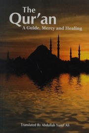 The Qurʼan Translation Ali Abdullah Yusuf 18721952