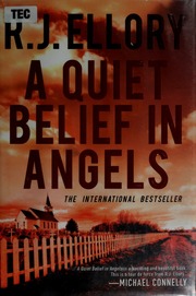 A Quiet Belief In Angels 1st Ed Ellory Roger Jon