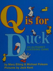 Q Is For Duck Elting Mary