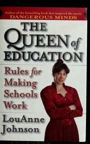 The Queen Of Education Rules For Making School Work 1st Ed Johnson