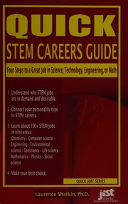 Quick Stem Careers Guide Four Steps To A Great Job In Science Technology Engineering Or Math Shatkin