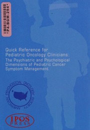 Quick Reference For Pediatric Oncology Clinicians The Psychiatric And Psychological Dimensions Of Pediatric Cancer Symptom Management Wiener