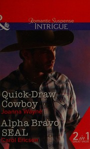 Quickdraw Cowboy Wayne Joanna Quickdraw Cowboy Ericson Carol Carol A Alpha Bravo Seal