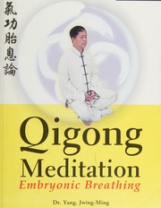 Qigong Meditation Embryonic Breathing Bilingual Edition Yang