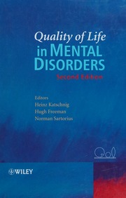 Quality Of Life In Mental Disorders 2nd Ed Katschnig Heinz Freeman