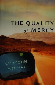 The Quality Of Mercy First Edition Medhat Katayoun Author
