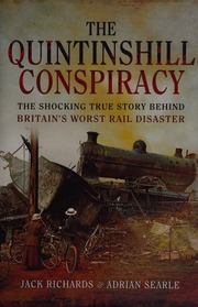 The Quintinshill Conspiracy The Shocking True Story Behind Britains Worst Rail Disaster Searle
