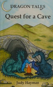 Quest For A Cave Hayman Judy Author Murray Caroline Wolfe Illustrator