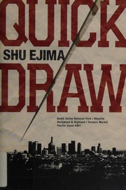 Quick Draw Ejima Shu 1976 Author Scott Christopher D 1971 Translator