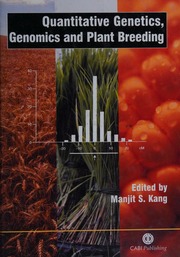 Quantitative Genetics Genomics And Plant Breeding Kang Manjit S Symposium On Quantitative Genetics And Plant Breeding In The 21st Century 2001 Louisiana State University