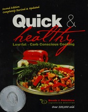 Quick Healthy Lowfat Carb Conscious Cooking 2nd Ed Ponichtera