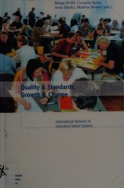 Quality Standards Growth Change International Network Of Innovative School Systems International Network Of Innovative School Systems