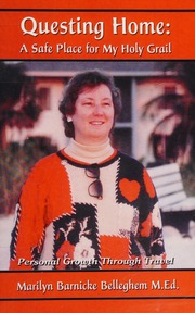 Questing Home A Safe Place For My Holy Grail Personal Growth Through Travel Belleghem