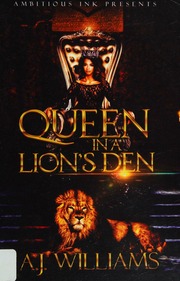 Queen In A Lions Den A J Williams Author