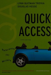 Quick Access Reference For Writers 5th Ed Troyka Lynn Quitman