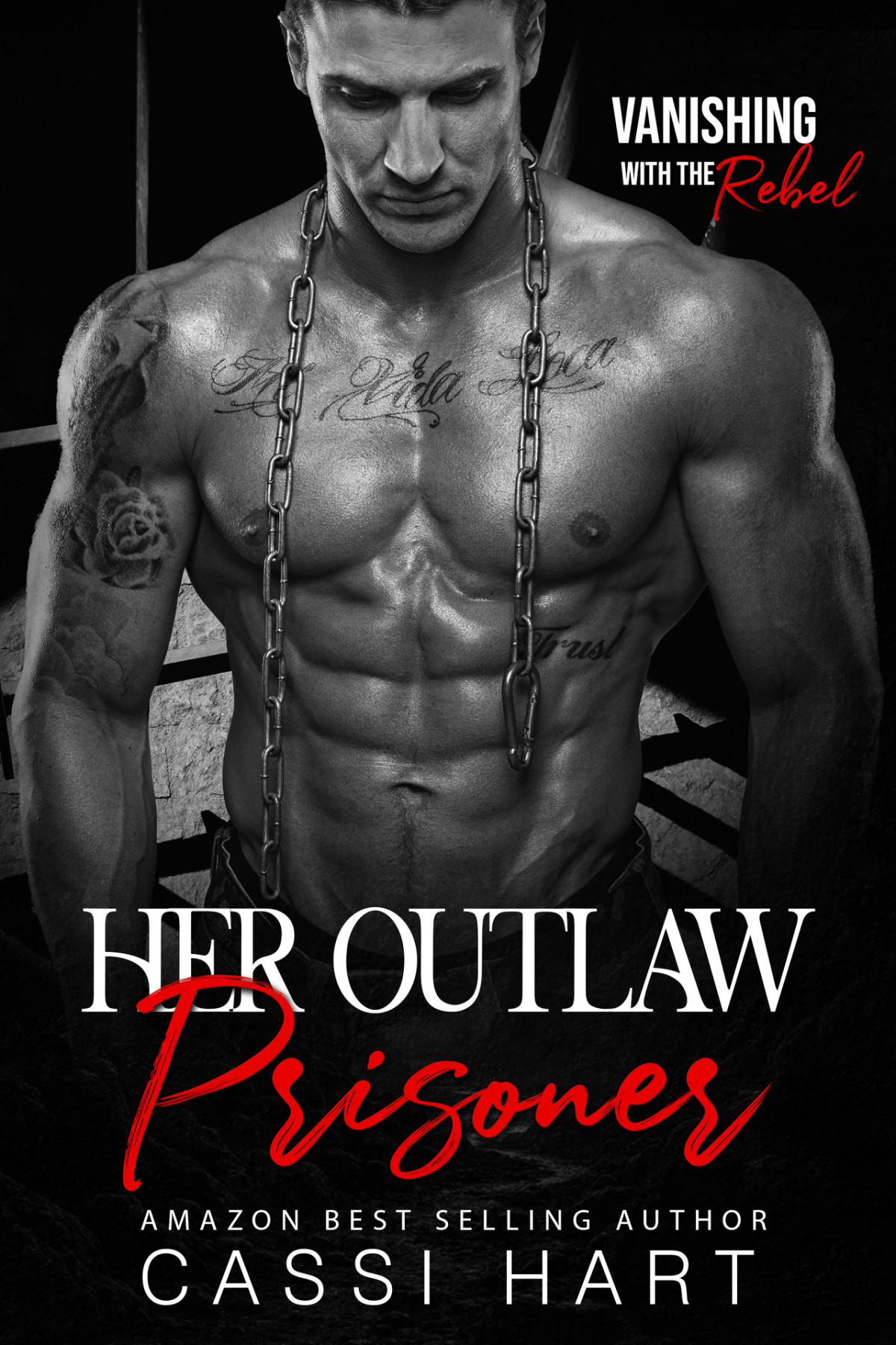 Vanishing With The Rebel 1 Her Outlaw Prisoner Cassi Hart