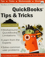 Quickbooks Tips Tricks The Best Of Cpa911 Ivens Kathy Barich