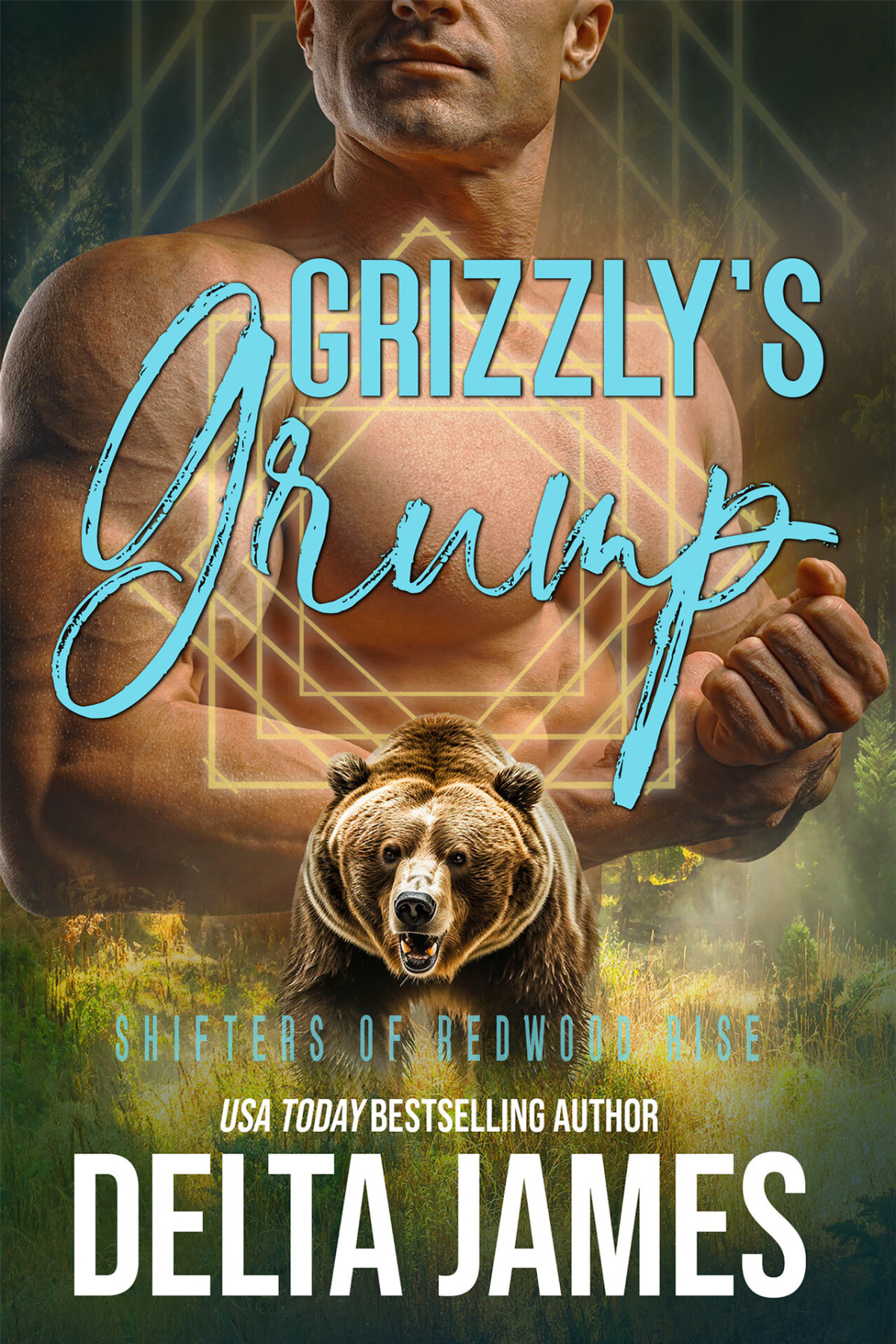 Shifters Of Redwood Rise 1 Grizzlys Grump Delta James