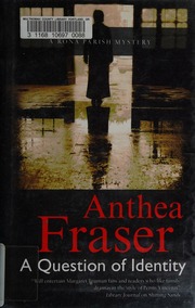A Question Of Identity 1st World Ed Fraser Anthea