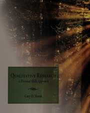 Qualitative Research A Personal Skills Approach Shank Gary D