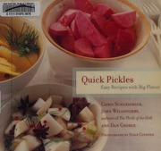 Quick Pickles Easy Recipes With Big Flavor Schlesinger Chris