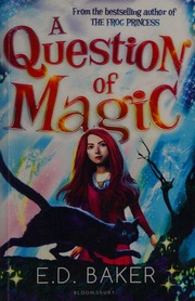 A Question Of Magic Baker E D Author